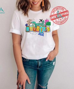 Travel Buddies Shirt, Travelers Shirt