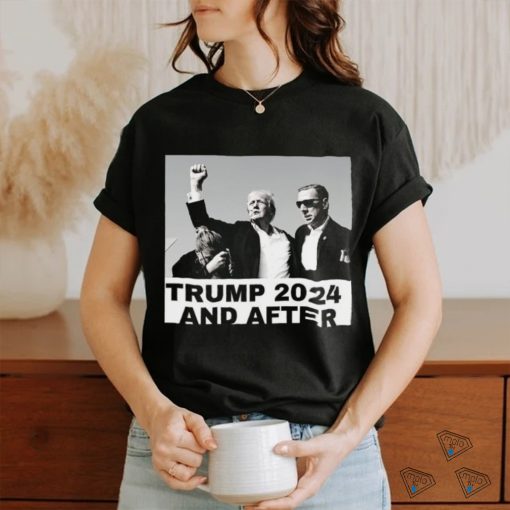 Trending Trump Assassination Attempt Trump 2024 And After T shirt