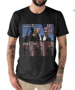 Trending Trump Assassination Attempt Trump Vs Bullet Biden Vs Stairs T shirt