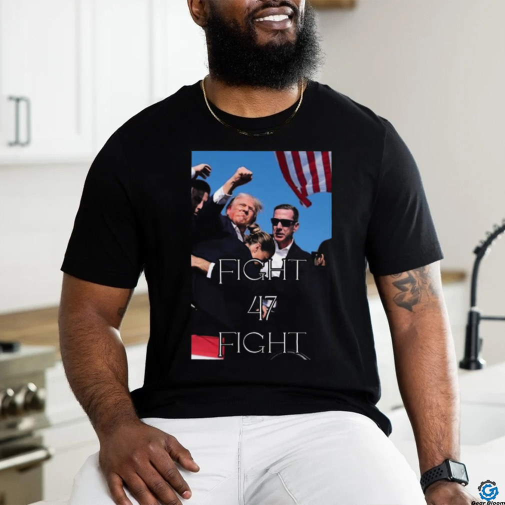 Trending Trump Assassination Fight 47 Fight Trump 2024 T shirt Trending Trump Assassination Fight 47 Fight Trump 2024 T shirt