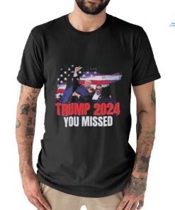Trending Trump Shot Assassination Attempt Donald Trump Bloody Ear You Missed T shirt