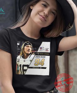 Trevor Lawrence Rank 94 The NFL Top 100 Players Of 2024 T Shirt