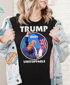 Trump 2024 Unstoppable T Shirt