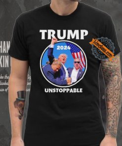 Trump 2024 Unstoppable T Shirt