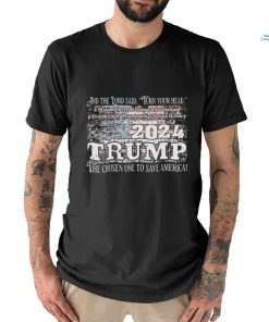 Trump 2024 and the lord said turn your head a Quater Inch of Divine shirt