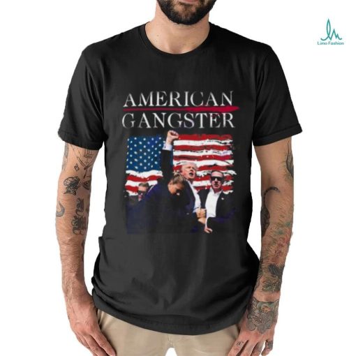 Trump American Gangster Unisex T Shirt