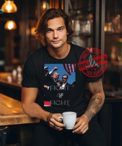 Trump Assassination Fight 47 Fight Trump 2024 Shirt
