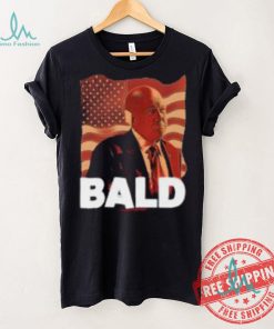 Trump Bald A Feels So Good Joint Shirt