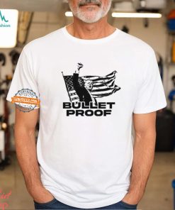 Trump Bulletproof 2024 Shirt