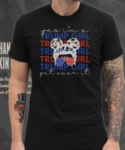 Trump Girl Get Over It,Trump 2024 Shirt for Women,Trump Girl Shirt,MAGA Ladies Shirt, Trump Lover Mom Shirt,Republican Woman Shirt