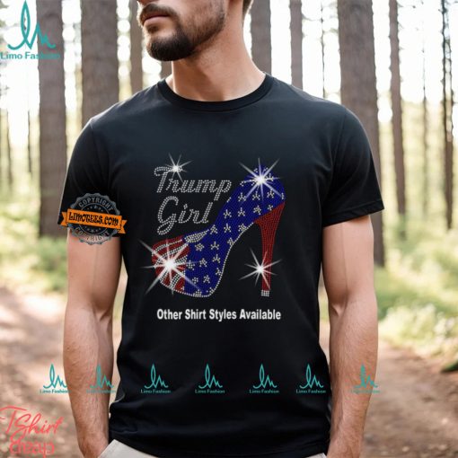 Trump Girl with Patriotic American Flag High Heel Stiletto RHINESTONE Mega Bling Shirt, MEGA Trump 47, Take Back America, I Stand With Trump