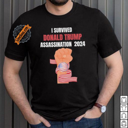 Trump I Survived Donald Trump Assassination Shirt