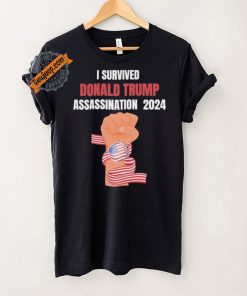 Trump I Survived Donald Trump Assassination Shirt