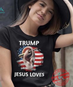 Trump Jesus Loves Shirt