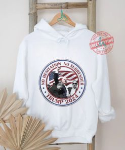 Trump No Hesitation No Surrender 2024 Shirt