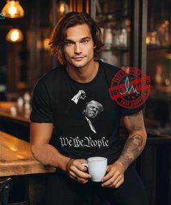 Trump Shooting Assassination Raising Fist Fight We The People T shirts