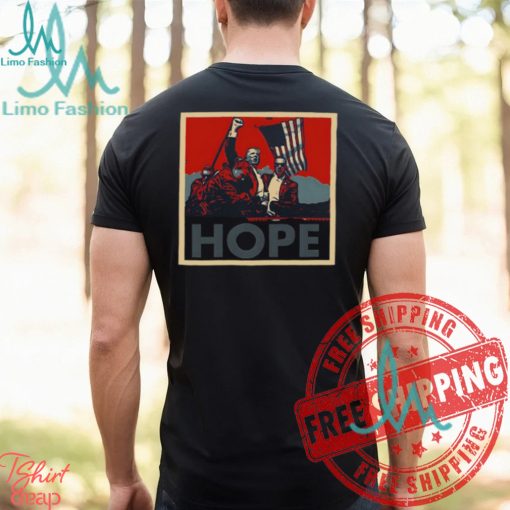 Trump Shooting Hope Shirt