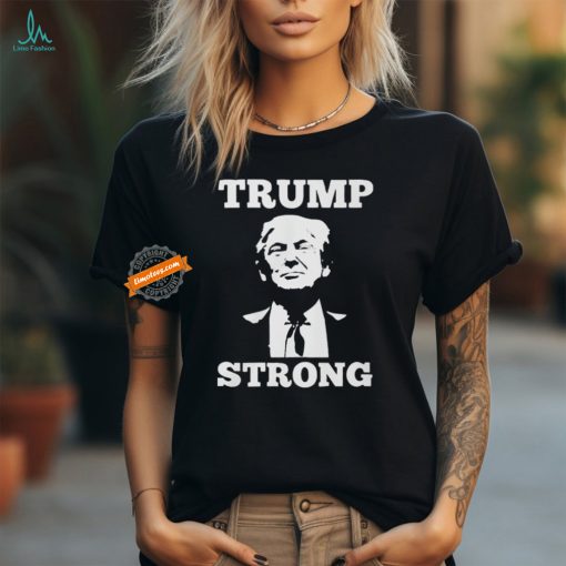 Trump Strong Pennsylvania Rally Shirt