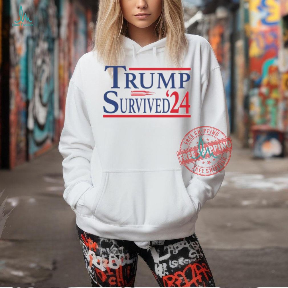 Trump Survived 24 Ladies Boyfriend Shirt Trump Survived 24 Ladies Boyfriend Shirt