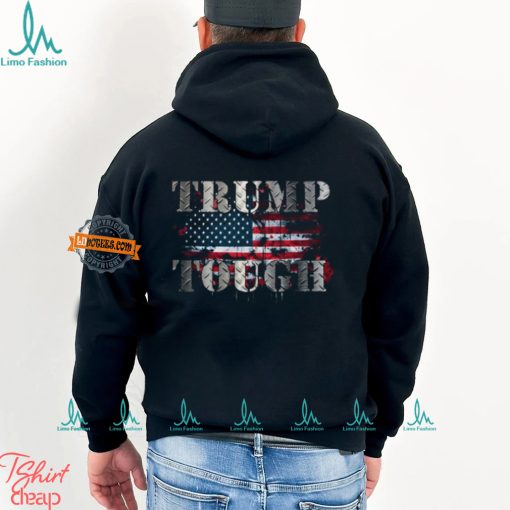 Trump Tough Shirt