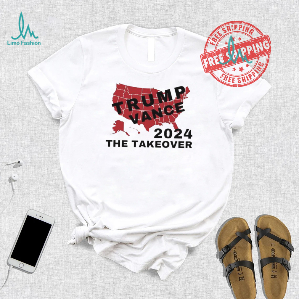 Trump Vance 2024 The Takeover shirt Trump Vance 2024 The Takeover shirt