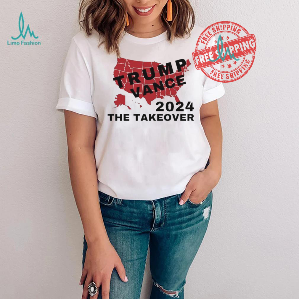 Trump Vance 2024 The Takeover shirt Trump Vance 2024 The Takeover shirt