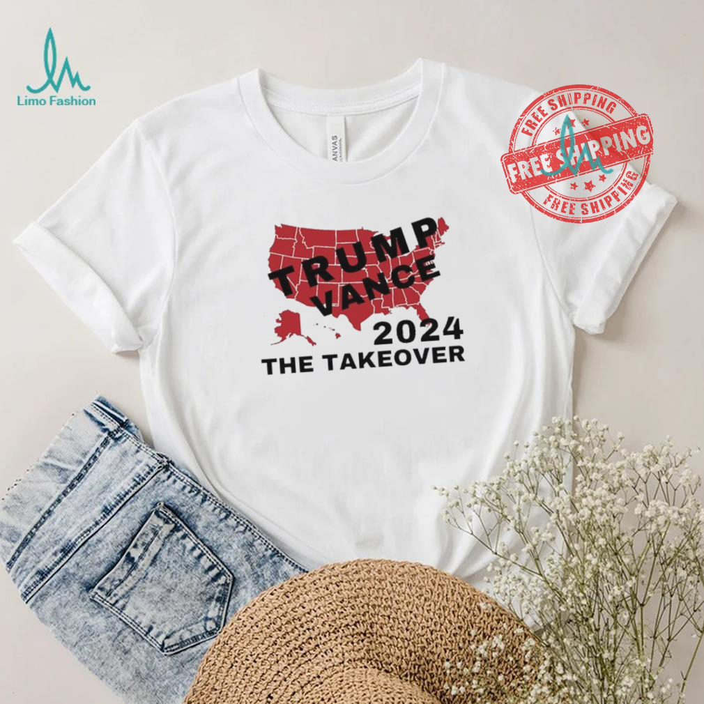 Trump Vance 2024 The Takeover shirt Trump Vance 2024 The Takeover shirt