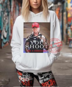 Trump assassination attempt 50 cent parody you shoot like a democrat shirt