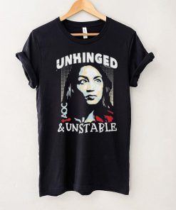 Unhinged And Unstable AOC Shirt