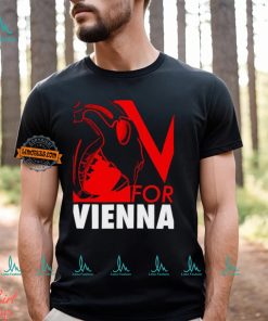 V For Vienna Snag The First T shirt