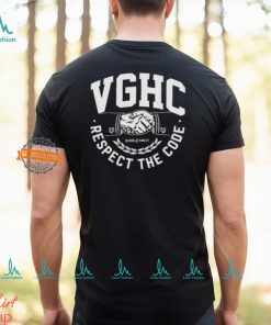 VG HC Respect The Code Shirt