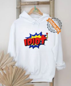 Vegasmatt Idiot Shirt, hoodie, sweater, long sleeve and tank top Vegasmatt Idiot Shirt