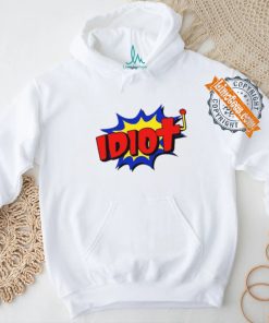 Vegasmatt Idiot Shirt, hoodie, sweater, long sleeve and tank top Vegasmatt Idiot Shirt