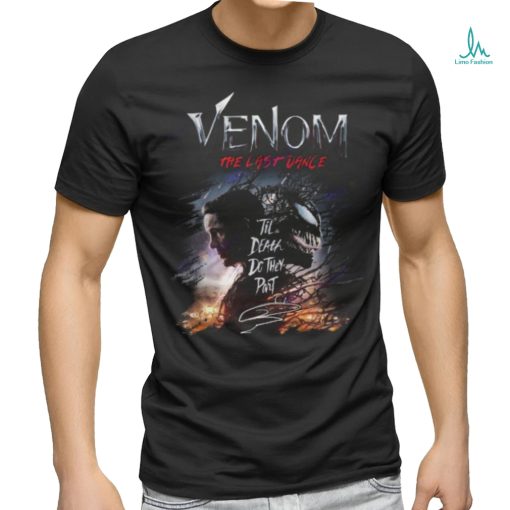 Venom The Last Dance Til Death Do They Part Unisex T Shirt