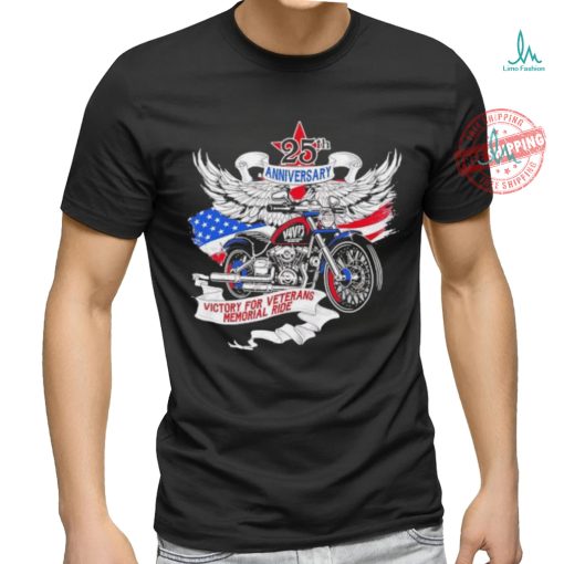 Victory for veteransmemorial ride 25th anniversary motorcycle shirt