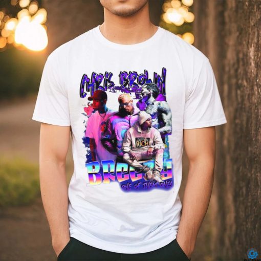 Vintage Chris Brown Breezy One Of Them Ones shirt