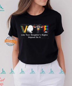 Vote Like Your Daughters Rights Depend On It Shirt, Vote Shirt, Banned Books Shirt