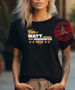 Vote Watt Highsmith 2024 Shirt