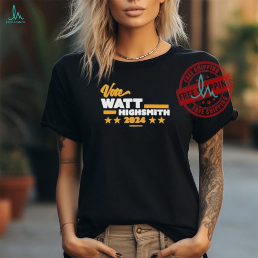 Vote Watt Highsmith 2024 Shirt