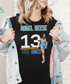 WNBA Chicago Sky Angel Reese Consecutive Double Doubles shirt