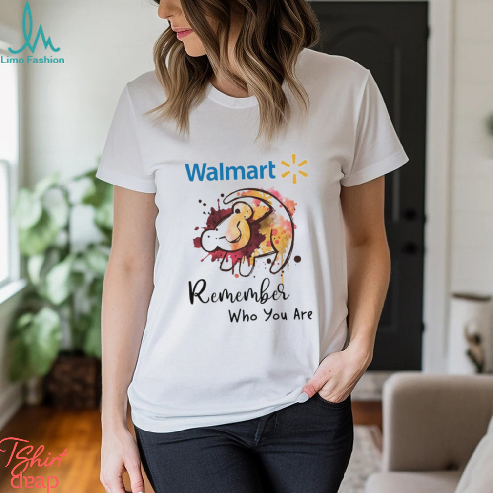 Walmart remember who you are Lion shirt Walmart remember who you are Lion shirt
