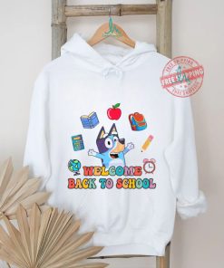 Welcome Back To School Bluey Cartoon shirt