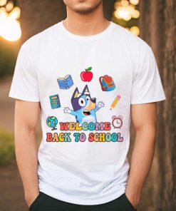Welcome Back To School Bluey Cartoon shirt