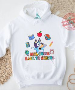 Welcome Back To School Bluey Cartoon shirt