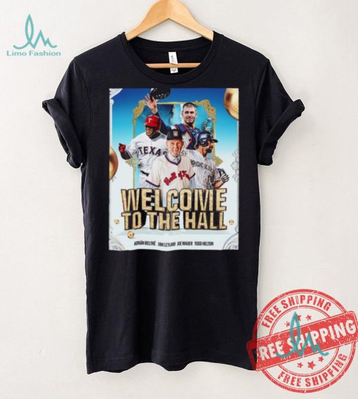 Welcome to the National Baseball Hall of Fame and Museum, Class of 2024 T Shirt