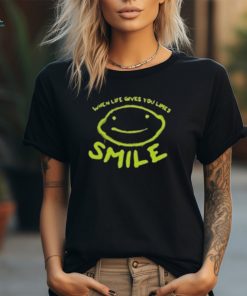 When Life Gives You Limes Smile Shirts