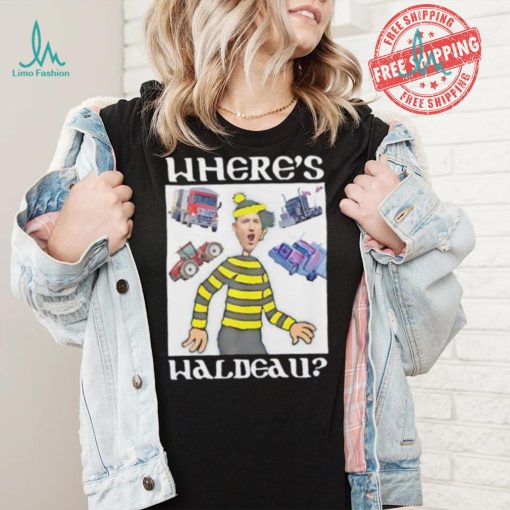 Where’s waldeau trucks shirt