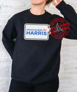 White Dudes For Kamala Harris Shirt