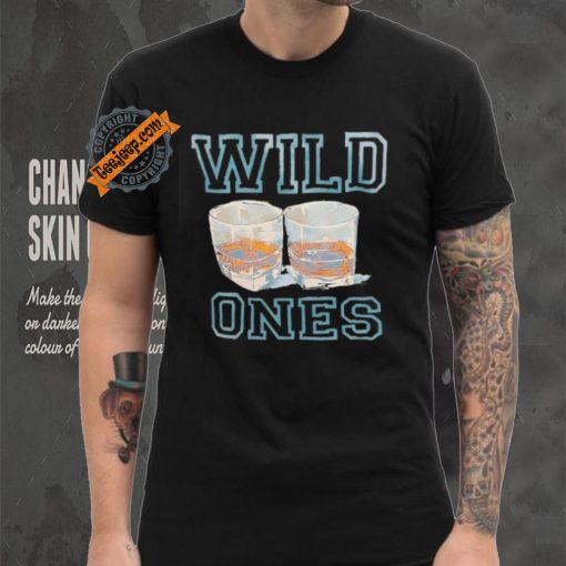 Wine wild ones shirt