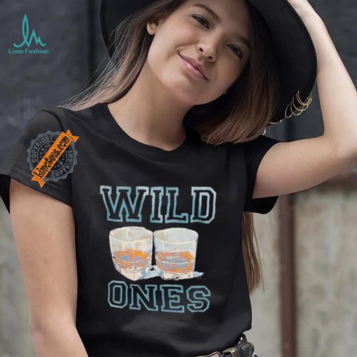 Wine wild ones shirt